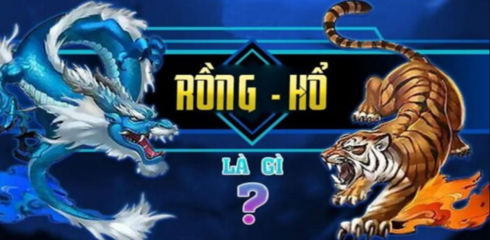 Kinh nghiệm chơi game rồng hổ sin88 thắng lớn cực chuẩn 